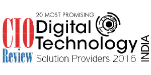 20 Most Promising Digital Technology Solution Providers - 2016